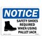 Signmission OSHA Sign, Shoes Required When Using With Symbol, 10in X 7in Rigid Plastic, 10" W, 7" H, Landscape OS-NS-P-710-L-18219 - alternate 1